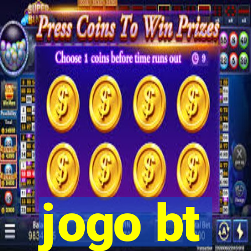 jogo bt